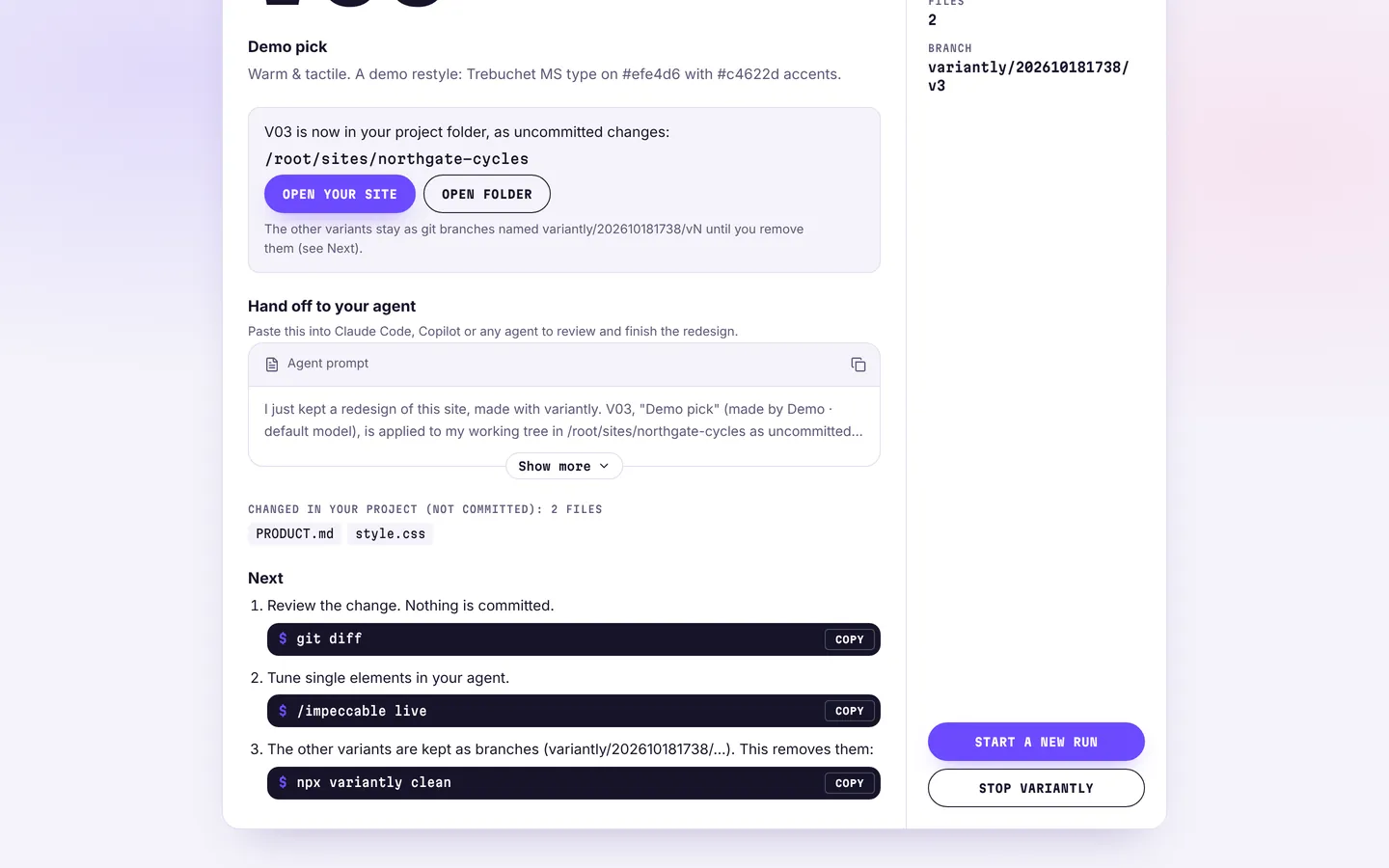 The kept screen: V03 applied as uncommitted changes, a hand-off prompt for your agent, and the next commands.